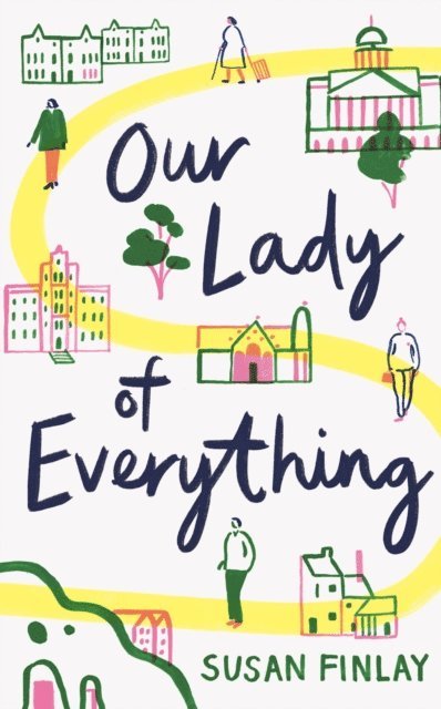 Susan Finlay - Our Lady of Everything, E-bok