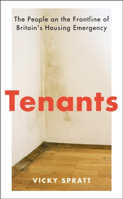 Vicky Spratt - Tenants, E-bok