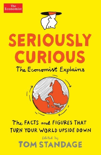 Tom Standage - Seriously Curious, E-bok
