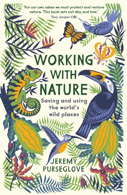 Jeremy Purseglove - Working with Nature, E-bok. Tillgänglighet: Lägg i varukorg