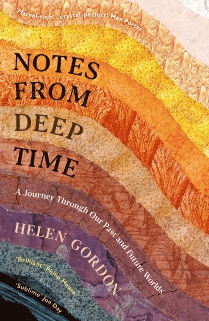 Helen Gordon - Notes from Deep Time, E-bok