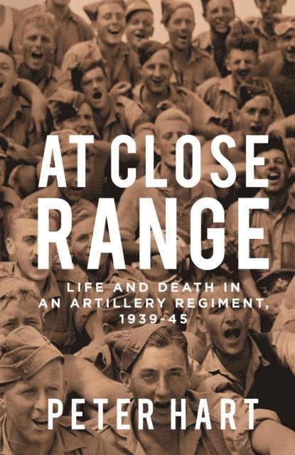 Peter Hart - At Close Range, E-bok