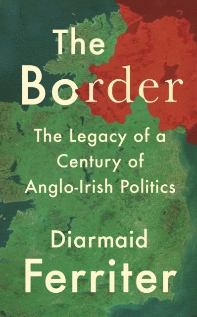 Diarmaid Ferriter - Border, E-bok