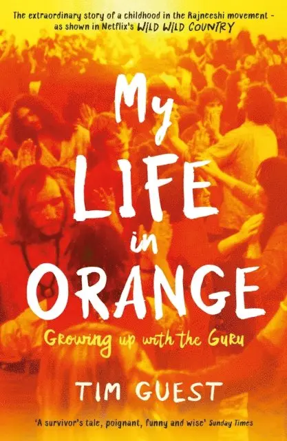 Tim Guest - My Life in Orange, E-bok. Tillgänglighet: Lägg i varukorg