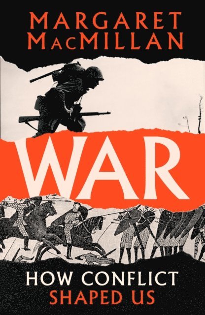 Margaret MacMillan - War, E-bok