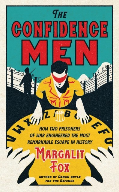 Margalit Fox - Confidence Men, E-bok