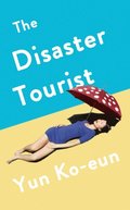 Disaster Tourist