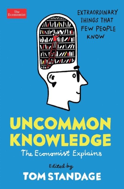 Tom Standage - Uncommon Knowledge, E-bok