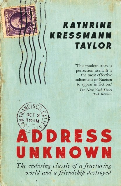 Kathrine Kressmann Taylor - Address Unknown, E-bok
