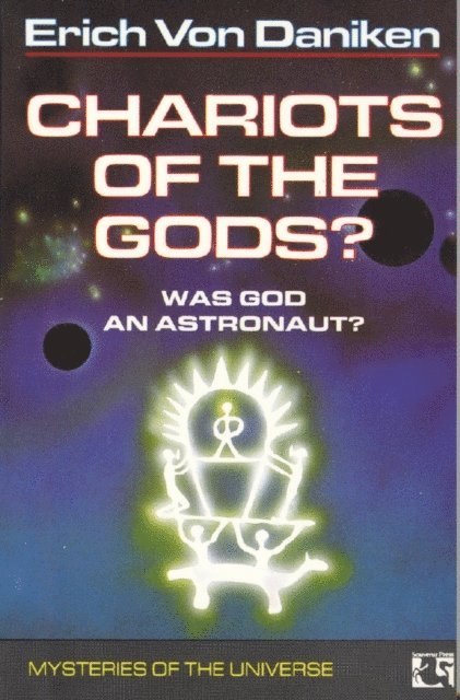 Erich von Daniken - Chariots of the Gods, E-bok