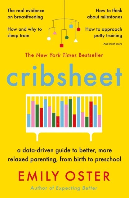 Emily Oster - Cribsheet, E-bok