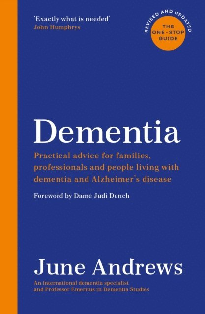 June Andrews - Dementia: The One-Stop Guide, E-bok