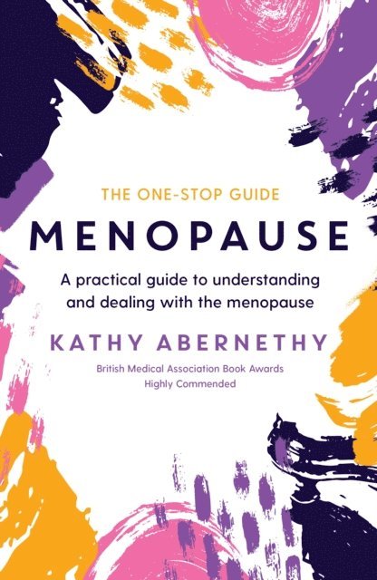 Kathy Abernethy - Menopause: The One-Stop Guide, E-bok