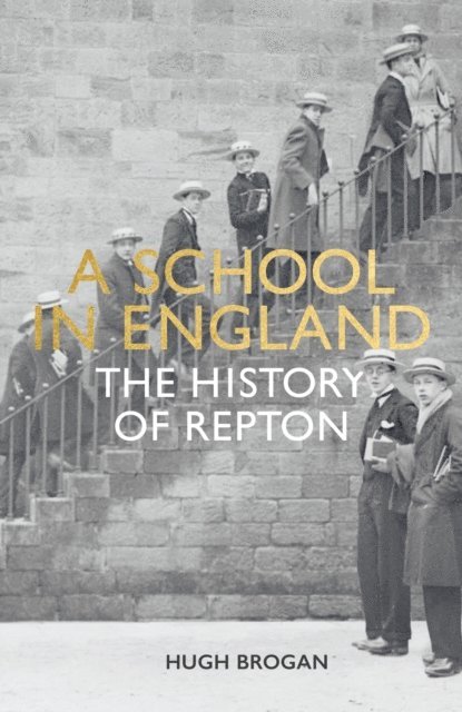 Hugh Brogan, John Plowright - School in England, E-bok