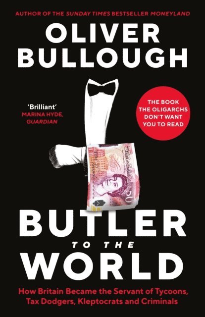 Oliver Bullough - Butler to the World, E-bok