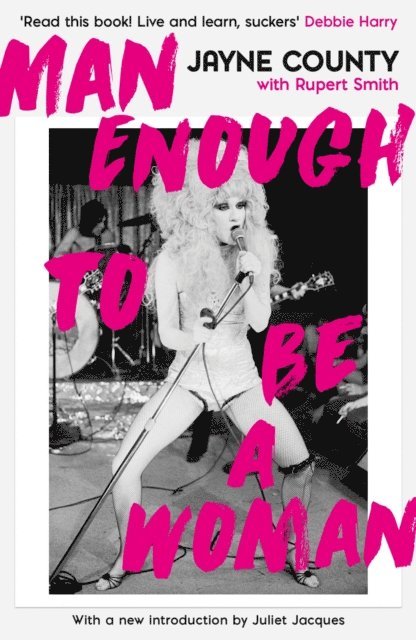 Jayne County - Man Enough to Be a Woman, E-bok