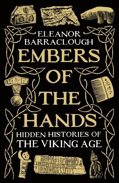Eleanor Barraclough - Embers of the Hands, E-bok