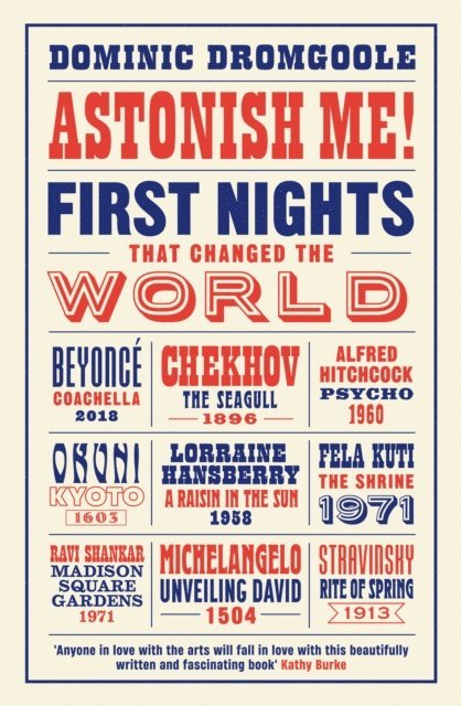 Dominic Dromgoole - Astonish Me!, E-bok