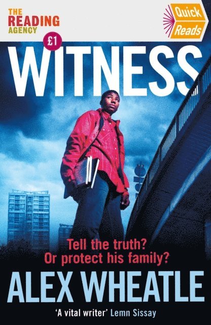 Alex Wheatle - Witness, E-bok