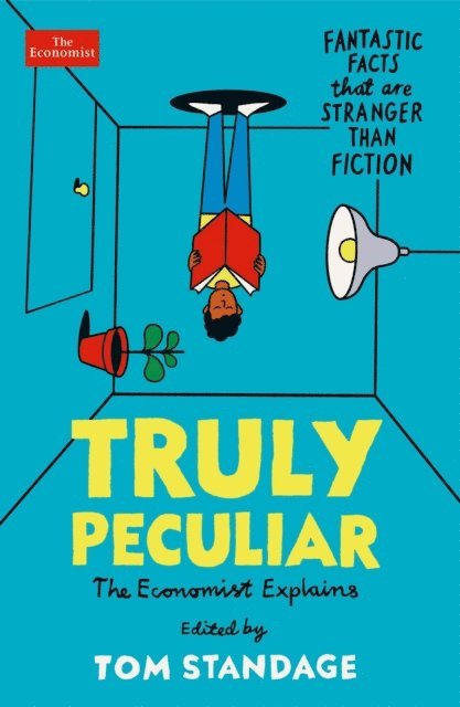 Tom Standage - Truly Peculiar, E-bok