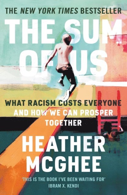 Heather McGhee - Sum of Us, E-bok