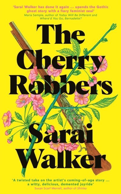 Sarai Walker - Cherry Robbers, E-bok