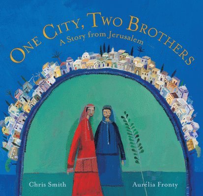 Chris Smith - One City, Two Brothers, Häftad. Tillgänglighet: Tillfälligt slut