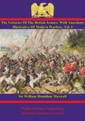 Victories Of The British Armies - Vol. I