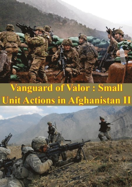 Donald P. Wright - Vanguard Of Valor : Small Unit Actions In Afghanistan Vol. II [Illustrated Edition], E-bok
