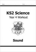KS2 Science Year 4 Workout: Sound