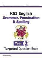 CGP Books, CGP Books - KS1 English Year 2 Grammar, Punctuation & Spelling Targeted Question Book (with Answers), Häftad