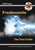 GCSE English Text Guide - Frankenstein includes Online Edition & Quizzes