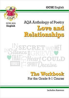 CGP Books, CGP Books - GCSE English Literature AQA Poetry Workbook: Love & Relationships Anthology (includes Answers), Häftad
