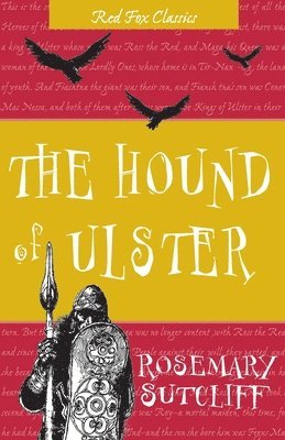 Rosemary Sutcliff - Hound Of Ulster, Häftad