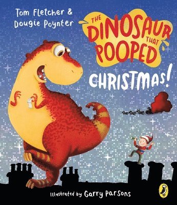Dinosaur that Pooped Christmas! av Tom Fletcher, Dougie Poynter