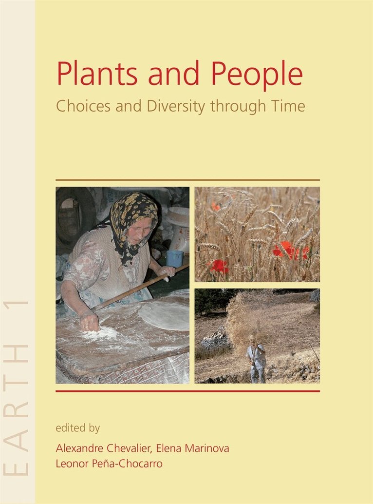Alexandre Chevalier, Elena Marinova, Leonor Pena-Chocarro - Plants and People, E-bok