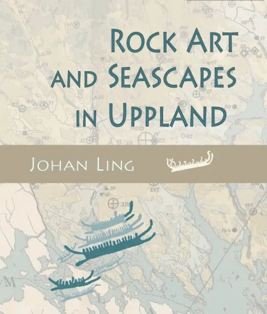 Ling Johan Ling - Rock Art and Seascapes in Uppland, E-bok. Tillgänglighet: Lägg i varukorg