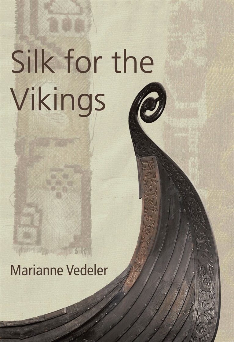 Marianne Vedeler - Silk for the Vikings, E-bok