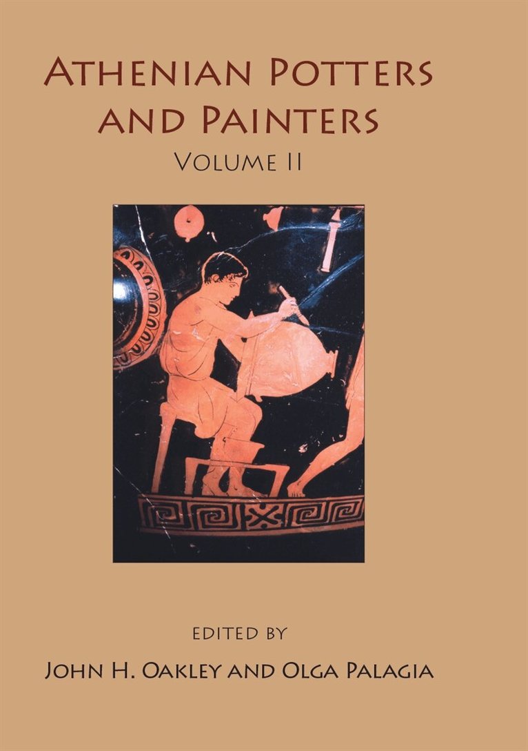 Olga Palagia, John H. Oakley, Francis Oakley - Athenian Potters and Painters Volume II, E-bok