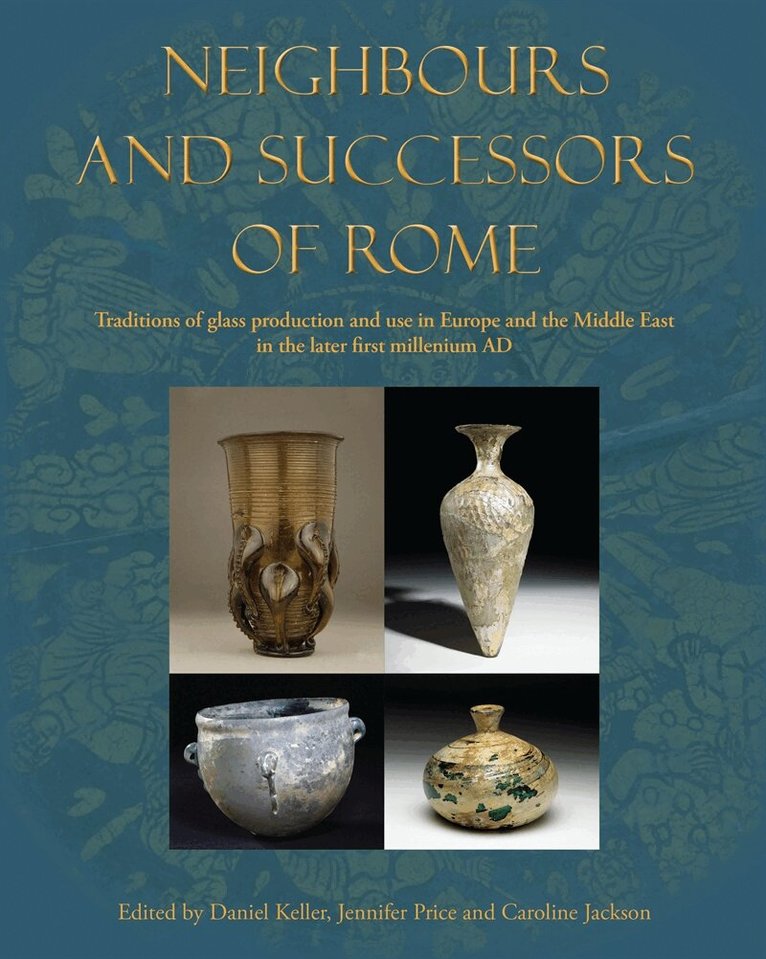 Caroline Jackson, Daniel Keller, Jennifer Price - Neighbours and Successors of Rome, E-bok