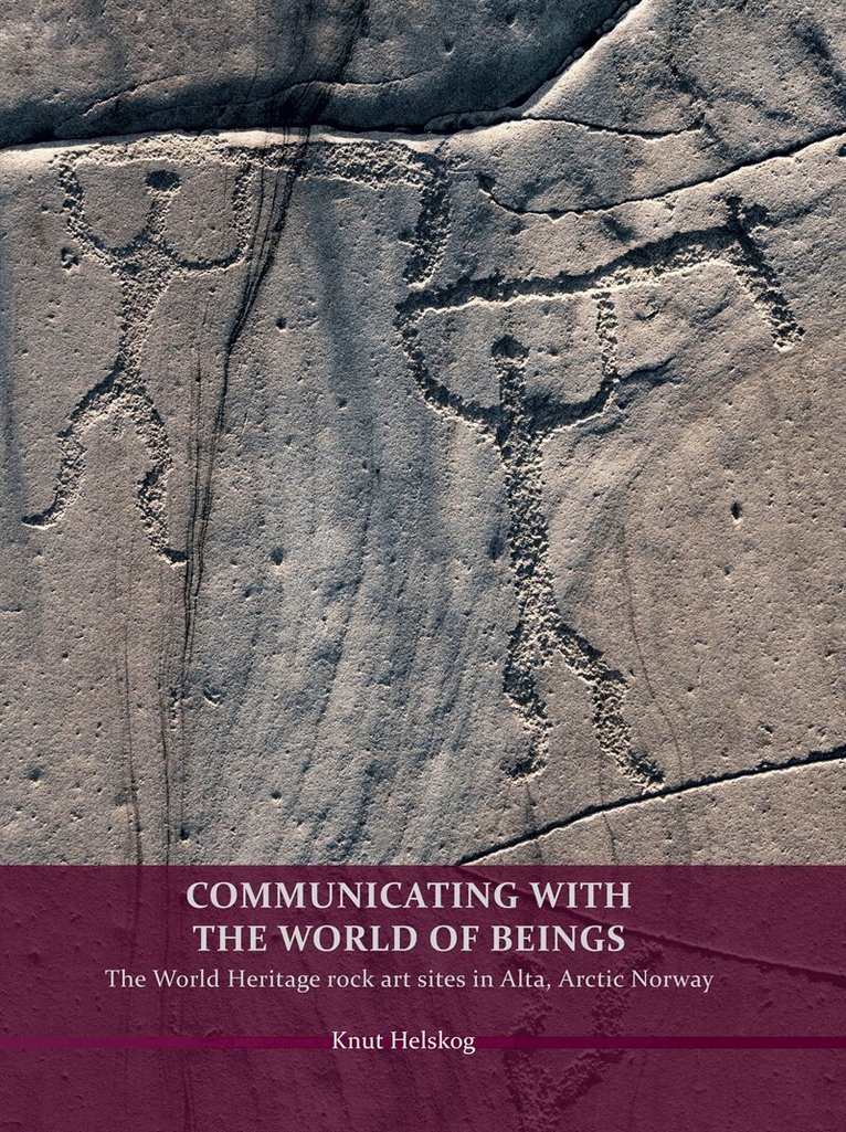 Knut Helskog - Communicating with the World of Beings, E-bok