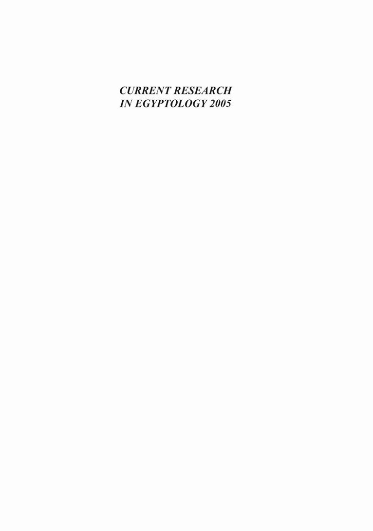 Rachel Mairs, Alice Stevenson - Current Research in Egyptology 2005, E-bok