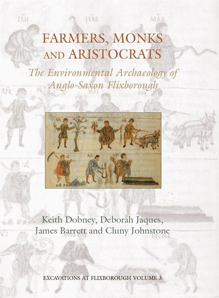 K. M. Dobney, D. Jaques, James Barrett, Cluny Johnstone - Farmers, Monks and Aristocrats, E-bok
