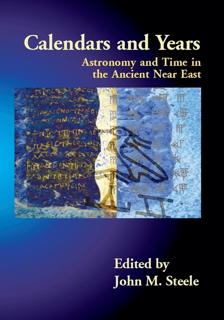 John M. Steele - Calendars and Years, E-bok