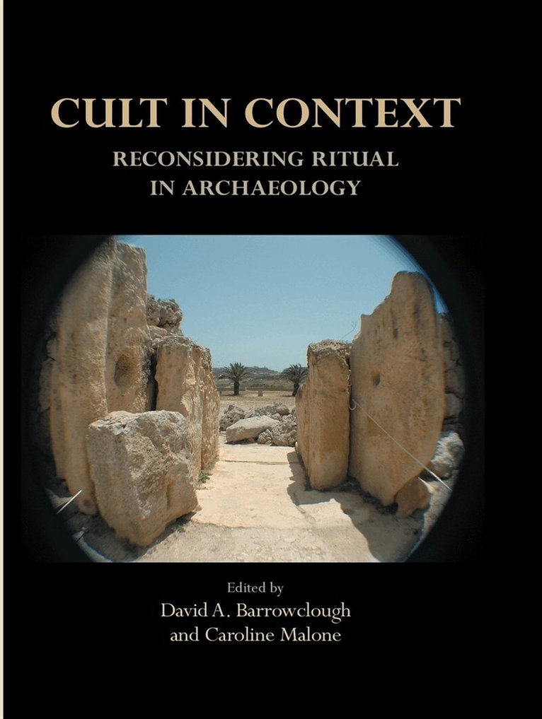 Caroline Malone, David Barrowclough - Cult in Context, E-bok
