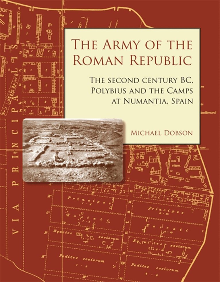 Mike Dobson - The Army of the Roman Republic, E-bok