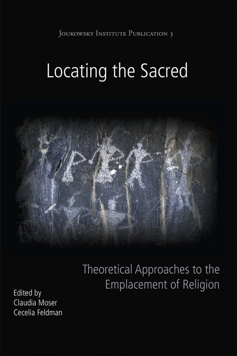 Claudia Moser, Cecelia Feldman - Locating the Sacred, E-bok. Tillgänglighet: Lägg i varukorg