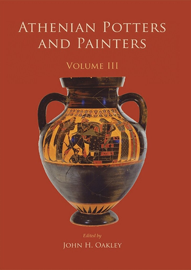 John Oakley - Athenian Potters and Painters III, E-bok
