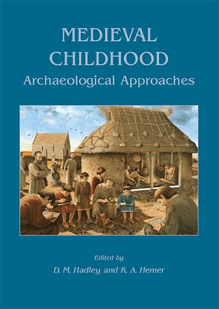 D. M. Hadley, K.A. Hemer - Medieval Childhood, E-bok