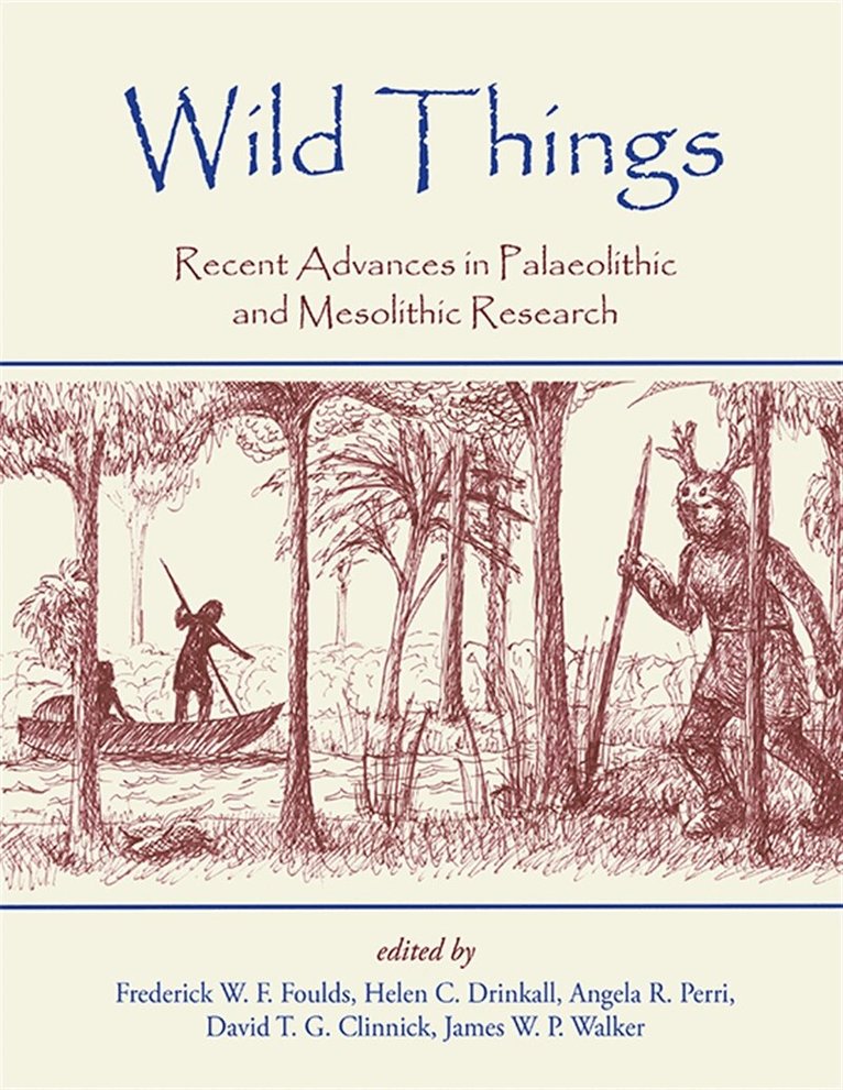 Frederick W. F. Foulds, Helen C. Drinkall, Angela R. Perri, David T.G. Clinnick - Wild Things, E-bok